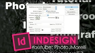 Tutorial Indesign in Italiano  Creare un nuovo documento  Video 02mov [upl. by Enylrac]