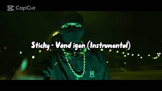 Sticky  Vänd igen Instrumental [upl. by Kanter]