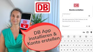 ZUGTICKET ONLINE LÖSEN I DB APP LADEN UND KUNDENKONTO ERSTELLEN [upl. by Addison]