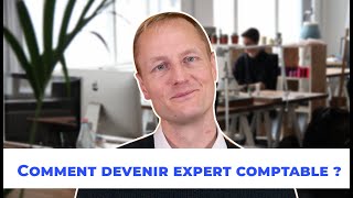 Comment devenir expert comptable 💸  missions salaires formations [upl. by Atsirak]