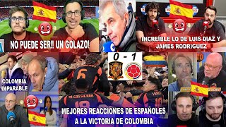 MEJORES REACCIONES DE ESPAÑOLES A ESPAÑA 01 COLOMBIA CON GOLAZO DE MUÑOZ SHOW DE LUIS DÍAZ Y JAMES [upl. by Aimehs]