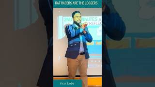 Escape the Rat Race ll Finding Your Own Path to Success by Imran Sundke [upl. by Amyas990]