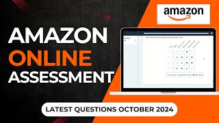 Amazon Online Assessment 2024 Real Questions amp Answers Based on Leadership Principles [upl. by Brighton166]