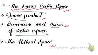 Linear vector space Inner product Hilbert space Quantum mechanics [upl. by Gorman]