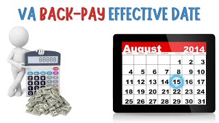 VA Back Pay Effective Day [upl. by Eisac57]