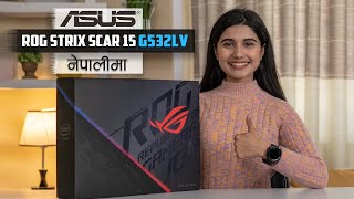 Asus ROG Scar 15 Unboxing र Review नेपालीमा [upl. by Sidoon]