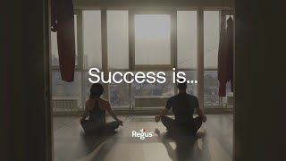 REGUS  Success Is 15s [upl. by Aratnahs]