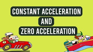 Constant and zero Acceleration in Hindi [upl. by Oner]