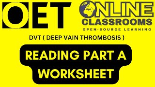 OET Reading part A DVT  Deep Vain Thrombosis  sample worksheet [upl. by Alahc]