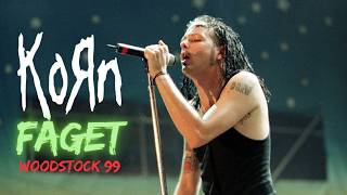 Korn  Faget  Woodstock 99 [upl. by Gardia]