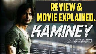 Kaminey movie review  Kaminey Movie Explained The Cinema Mine [upl. by Eikcaj436]