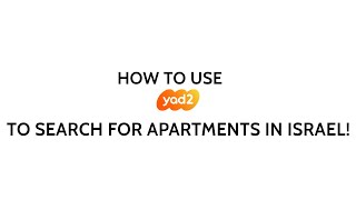 How To Look For Apartments in Israel On Yad2 [upl. by Elam890]