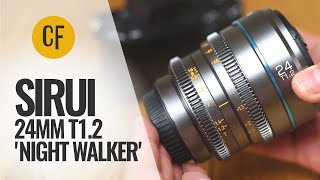 Sirui 24mm T12 Night Walker lens review [upl. by Aerdno]