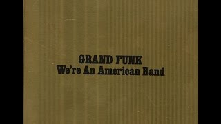 Grand Funk Railroad  The Railroad [upl. by Zertnom423]