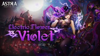 ASTRA Knights of Veda Character Promo  Electric Flower Violet [upl. by Idola]