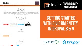 CiviCRM with Drupal 8 amp 9 CiviCRM Entity 30 Training Part 1 [upl. by Eelrihs]