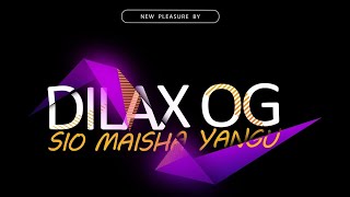 Dilax og  sio maisha yangu official visualizer [upl. by Marjy]