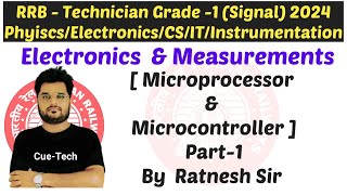 RRB Technician Grade 1 Signal  Microprocessor Part1  PhysicsElectronicsCSIT by Ratnesh Sir [upl. by Cathleen642]