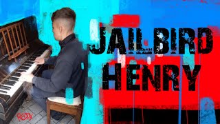 Jailbird Henry does Porridge Boogie Woogie Porridge [upl. by Sinai]