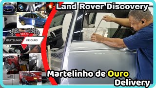 Martelinho de Ouro Delivery Porta traseira Land Rover Discovery [upl. by Ahsinnek602]