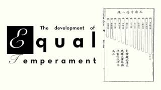 The Development of Equal Temperament Philosophia Mūsicae A Philosophy of Music [upl. by Robbie]