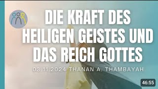 Die Kraft des Heiligen Geistes und das Reich Gottes [upl. by Annais744]