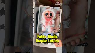 Fakta serem Dibalik Boneka Labubu‼️🙀 [upl. by Rora70]