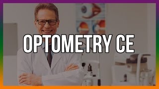 Optometry CE  The Top Free Courses [upl. by Heng]