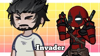 Invader meme  Deadpool amp Wolverine  gacha [upl. by Estevan]