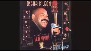 OSCAR D LEÓN  LLORARAS ÁLBUM ¡EN VIVO COPACABANA NYC 2000 [upl. by Orian]