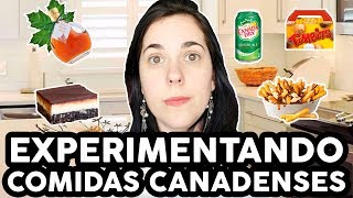 PROVANDO COMIDAS CANADENSES [upl. by Ferri118]