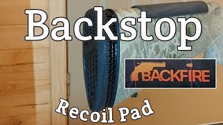 Backstop Recoil Pad from Backfire Review [upl. by Trin]