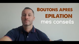 Boutons après épilation  comment les éviter [upl. by Delanos392]