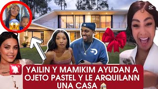 YAILIN Y MAMIKIN AYUDAN A OJETO PATEL Y SU HIJA VICTORIA amp ELDOTOLNASTRA LE ALQUILA UN APARTAMENTO [upl. by Namas]