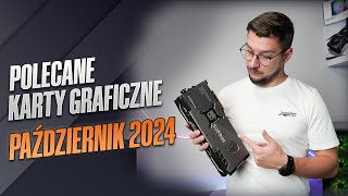 Polecane karty graficzne Październik 2024 [upl. by Libnah754]