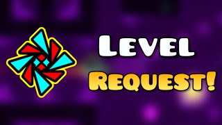 🔴 Level Request 🔴 [upl. by Trebmal]