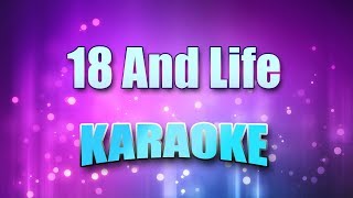 Skid Row  18 And Life Karaoke amp Lyrics [upl. by Rashidi]