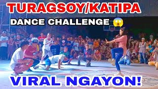 NEW VIRAL KATIPATURAGSOY DANCE CHALL NI TAMTAX 😱 GRABE ANG NANGYARI GRABE TO PANALO [upl. by Nivlag]