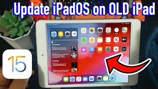 How to Update Old iPad to iOS 14 15  Install iPadOS 15 on Unsupported iPad [upl. by Brandie143]