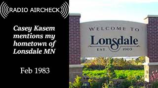 Casey Kasem mentions my hometown of Lonsdale MN [upl. by Celestyn]