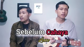 SEBELUM CAHAYA  LETTO  Cover Kentrung Senar 4 [upl. by Nameerf]