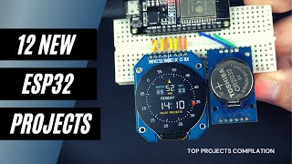 12 Amazing ESP32 Projects explained in 9 minutes [upl. by Enrahs]