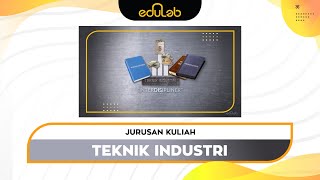 Jurusan Kuliah  Teknik Industri [upl. by Rehtnug]