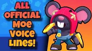 Moe Voice Lines  Brawl Stars [upl. by Assi]