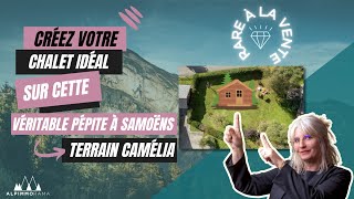 Nouvelle pépite à vendre en exclusivité  Terrain constructible Camélia à Samoëns [upl. by Divad]