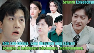 Adik lakilakinya yang disayangi oleh seluruh keluarga di kehidupan sebelumnya membunuhnya [upl. by Lucinda]