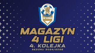 Magazyn 4 Ligi KPZPN  4 kolejka  odc 3 magazyn 4liga kpzpn [upl. by Pinsky]