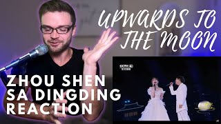 ZHOU SHEN amp SA DINGDING  UPWARDS TO THE MOON LIVE  REACTION [upl. by Stanley823]