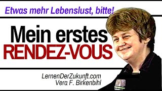 Vera F Birkenbihl Mein erstes Rendezvous mit Ehemann  Vera F Birkenbihl privat 6 [upl. by Noved]