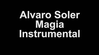 Alvaro Soler  Magia Instrumental [upl. by Tremann98]